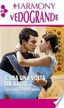 C'era una volta un bacio...