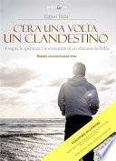 C'era una volta un clandestino