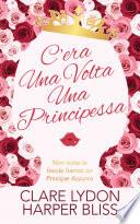 C'era Una Volta Una Principessa