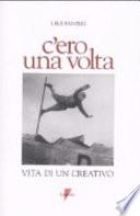 C'ero una volta