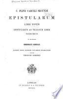 C. Plini Caecili Secundi Epistularum libri novem