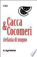 Cacca&Cocomeri