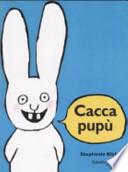 Cacca pupù