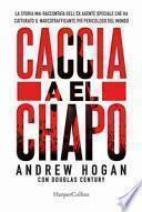 Caccia a El Chapo