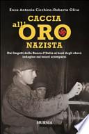 Caccia all'oro nazista