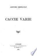 Caccie varie