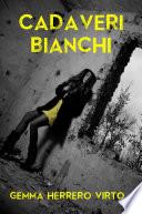 Cadaveri bianchi