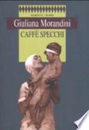 Caffè specchi