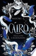 Cairo. Peccato e redenzione