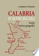 Calabria d'altri secoli
