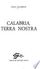 Calabria, terra nostra