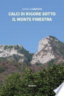 Calci di rigore sotto il Monte Finestra