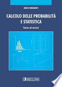 Calcolo delle probabilità e statistica