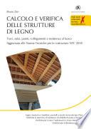 Calcolo e verifica delle strutture di legno