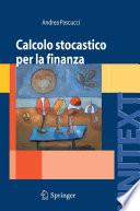 Calcolo stocastico per la finanza