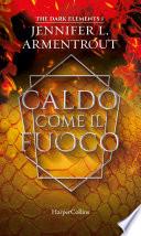 Caldo come il fuoco