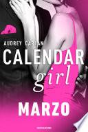 Calendar Girl. Marzo