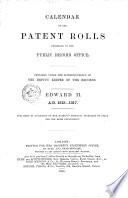 Calendar of the Patent Rolls Preserved in the Public Record Office