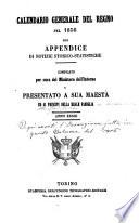 Calendario generale del Regno pel ... compilato d'ordine del Re per cura del Ministero dell'interno ...