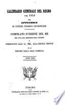 Calendario generale del Regno pel ... compilato d'ordine del Re per cura del Ministero dell'interno ...