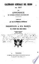 Calendario generale del Regno pel ... compilato d'ordine del Re per cura del Ministero dell'interno ...
