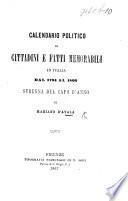 Calendario politico di cittadini e fatti memorabili in Italia dal 1794 al 1866. Strenna del capo d'anno