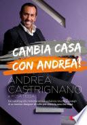 Cambia casa con Andrea