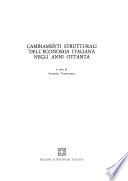 Cambiamenti strutturali dell'economia italiana negli anni ottanta