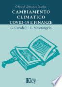 Cambiamento climatico, covid-19 e finanze