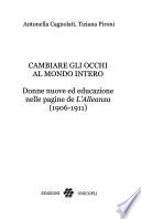 Cambiare gli occhi al mondo intero