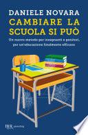 Cambiare la scuola si può