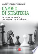 Cambio di strategia