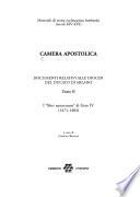 Camera apostolica: Documenti relativi alle diocesi del ducato di Milano : i libri annatarum di Sisto IV, 1471-1484 / a cura di Gianluca Battioni