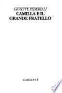 Camilla e il Grande Fratello
