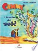Cammy e il tempio del sole
