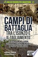Campi di Battaglia tra l'Isonzo e il Tagliamento