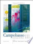 Campobasso: Rappresentazione, Nuovi percorsi, Per conoscere Campobasso