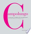 Campolungo. L'orizzonte sensibile del Contemporaneo