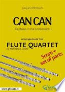 Can Can - Flute Quartet score & parts