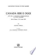 Canada Ieri E Oggi: Sezione storica