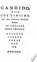 Candido, o L'ottimismo. Del sig. dottor Ralph tradotto in italiano