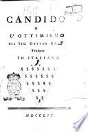 Candido, o l'ottimismo. Del sig. Dottor Ralph. Tradotto in italiano