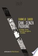Cani senza padrone