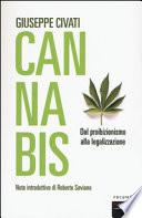 Cannabis. Dal proibizionismo alla legalizzazione
