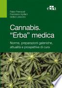 Cannabis. «Erba» medica.