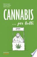 Cannabis ... per tutti