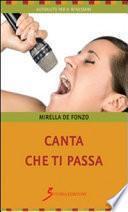 Canta che ti passa