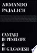 Cantari di Penelope e di Gilgamesh