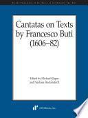 Cantatas on Texts by Francesco Buti (1606-82)