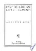 Canti, ballate, inni, litanie, lamenti